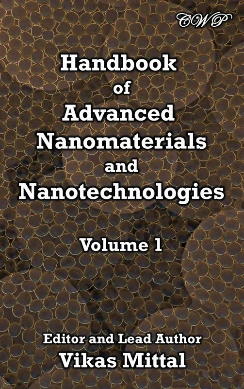 Handbook of Advanced Nanomaterials and Nanotechnologies, Volume 1