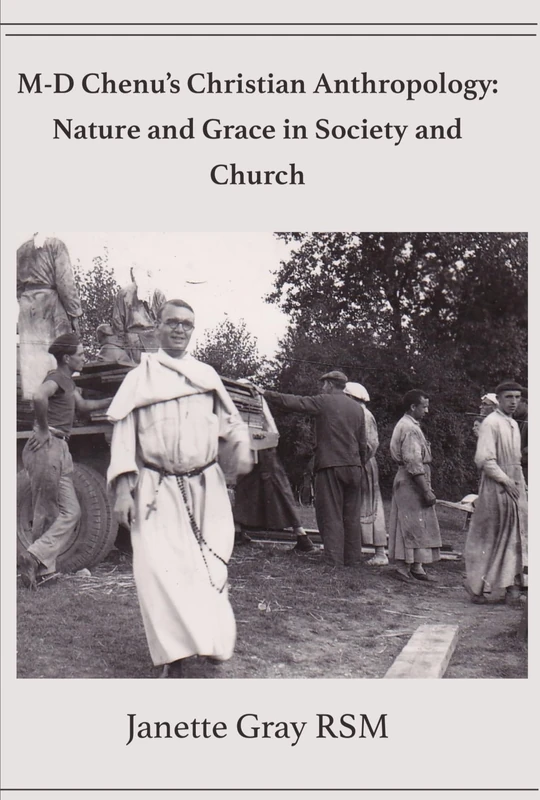 M-D Chenu's Christian Anthropology: Nature and Grace in Society and Church (Unam Sanctam Apostolicam) - Image 1