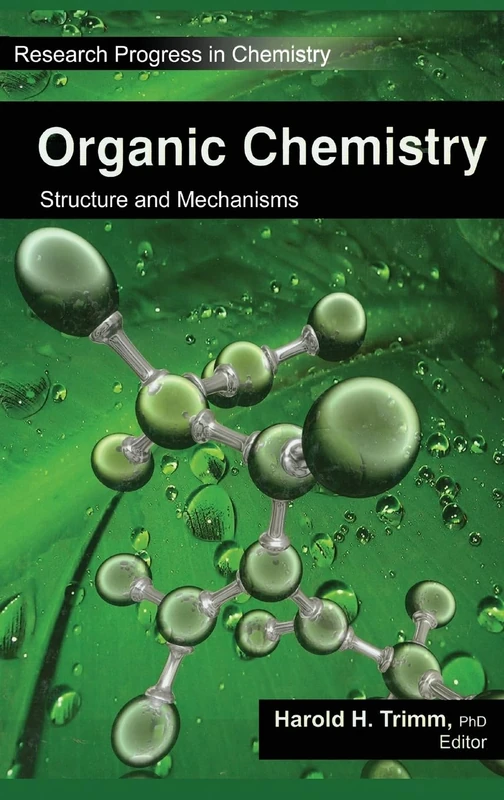 CRC Press Organic Chemistry: Structure and Mechanisms Book