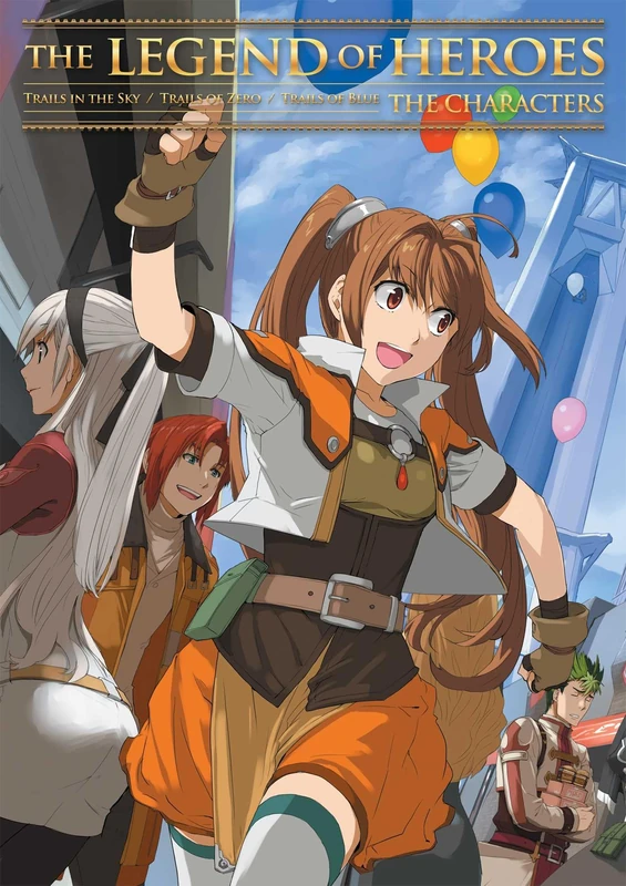 Legend of Heroes: Characters: Trails in the Sky/Trails of Zero/Trails of Blue: The Characters: 1