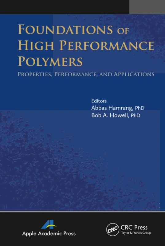 CRC Press Foundations of High Performance Polymers Book