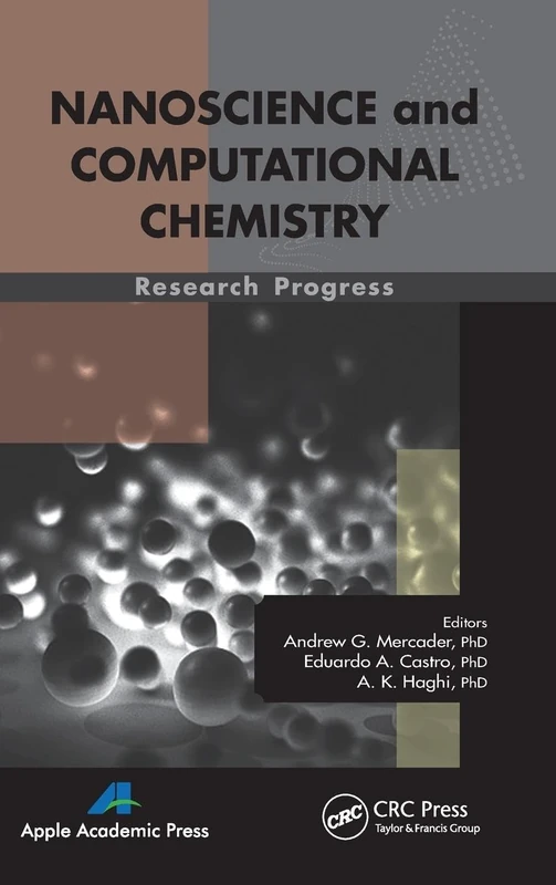 Nanoscience and Computational Chemistry: Research Progress