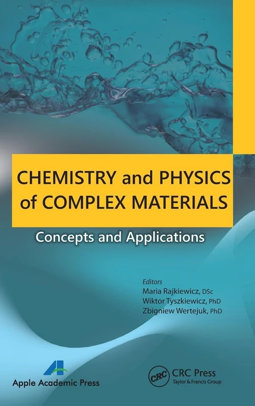 CRC Press Chemistry and Physics of Complex Materials Book