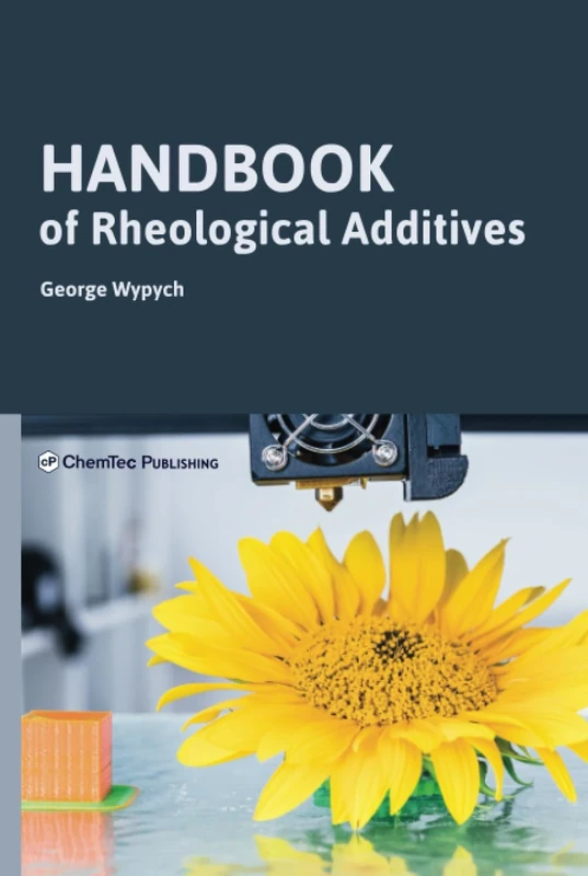 Handbook of Rheological Additives