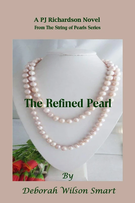 The Refined Pearl: Volume 2 (The String of Pearl)