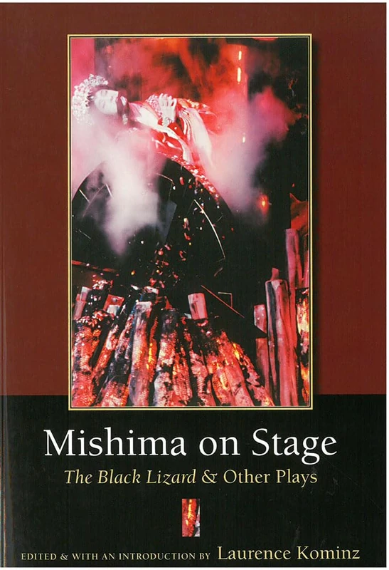 Mishima on Stage: and Other Plays: 59 (Michigan Monograph Series in Japanese Studies)