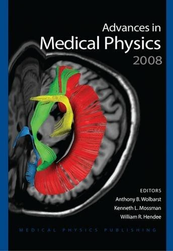 Advances in Medical Physics 2008: Volume 2