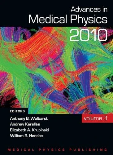 Advances in Medical Physics 2010: Volume 3