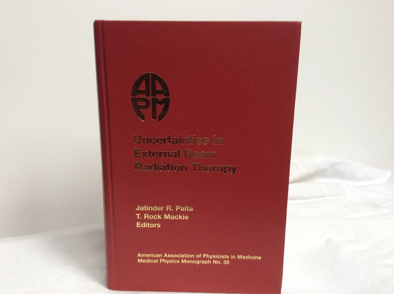 Uncertainties in External Beam Radiation Therapy Monograph - Image 1