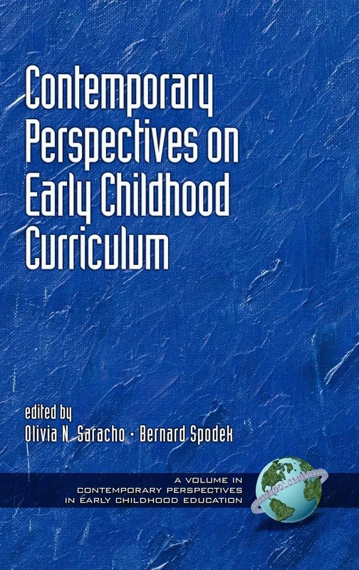 Contemporary Influences in Early Childhood Curriculum (Hc) (Contemporary Perspectives in Early Childhood Education)
