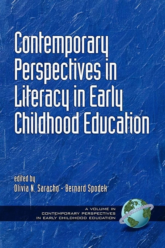 Contemporary Perspectives on Literacy in Early Childhood Education (Contemporary Perspectives in Early Childhood Education): 2