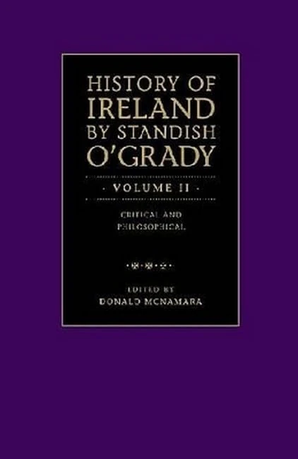 History of Ireland: 2 (Irish Research Series, 35): Volume II