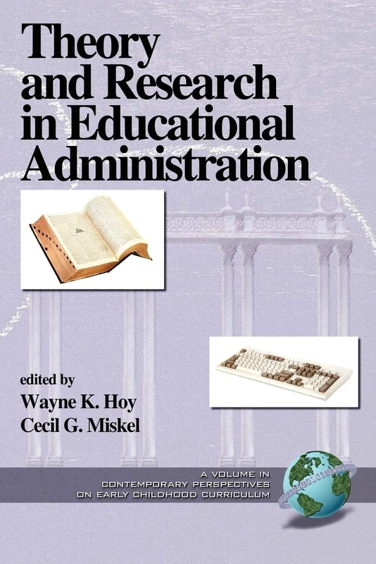 Theory and Research in Educational Administration: 1 (Research & Theory in Educational Administration)