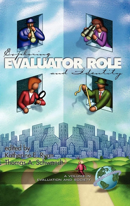 Exploring Evaluator Role and Identity (Hc) (Evaluation & Society)