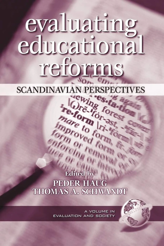 Evaluating Educational Reforms: Scandinavian Perspectives (Hc) (Evaluation & Society) - Image 1