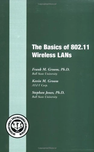 The Basics of 802.11 Wireless LANs (Basics Books)