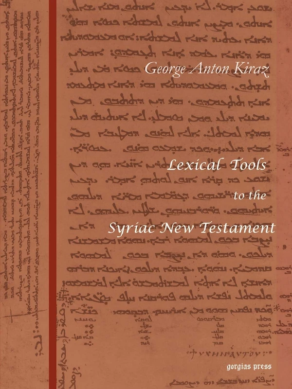 Lexical Tools to the Syriac New Testament: With a Skeleton Grammar by Sebastian P. Brock - Image 1