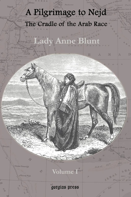A Pilgrimage to Nejd, The Cradle of the Arab Race (vol 1) - Image 1