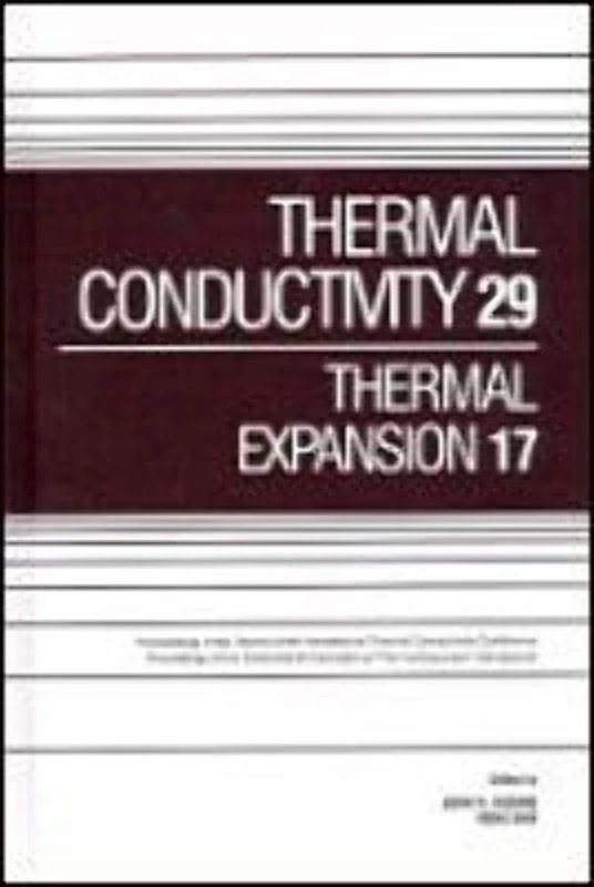 DEStech Publications Thermal Conductivity 29/Expansion 17