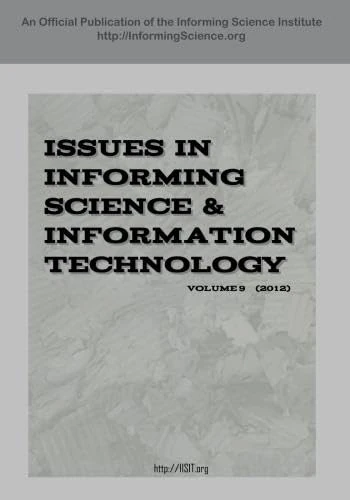 Issues in Informing Science and Information Technology Volume 9 (2012)