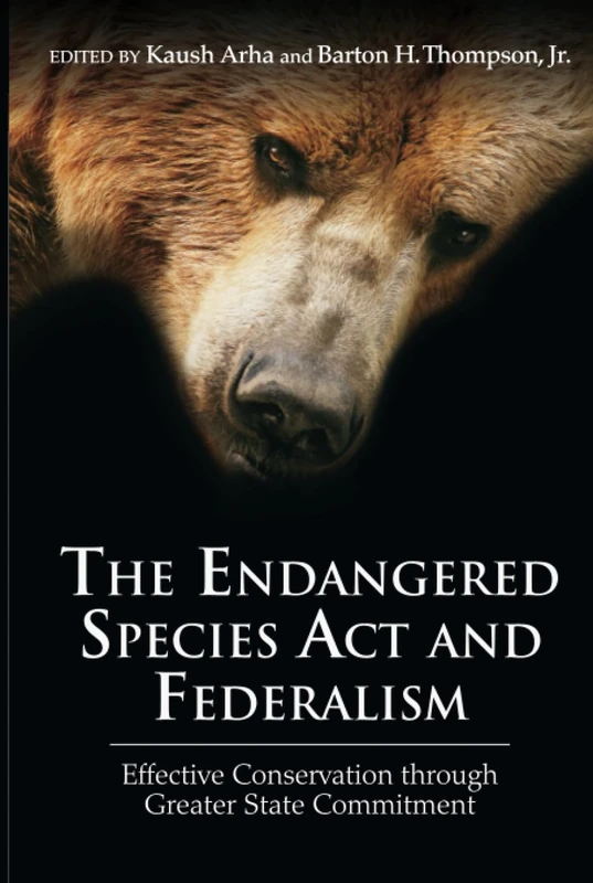 Routledge - The Endangered Species Act and Federalism Book