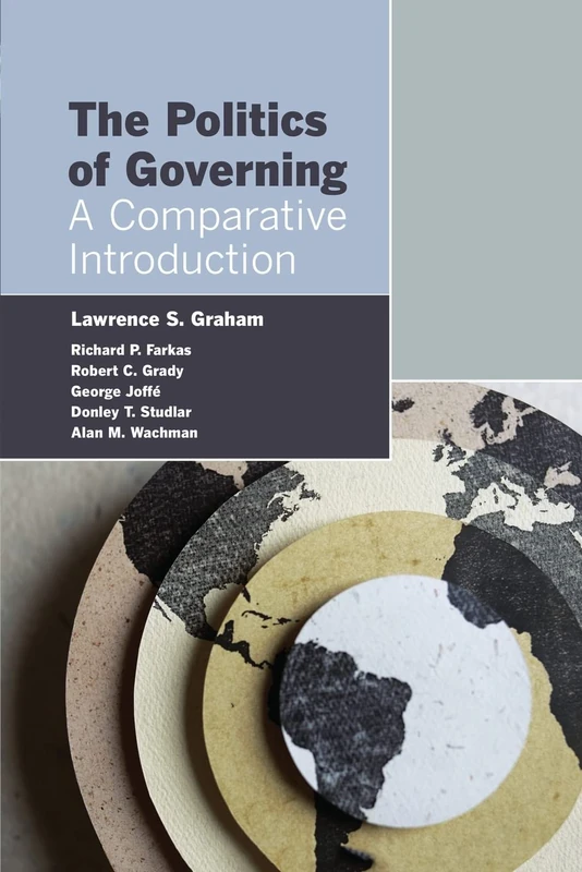 The Politics of Governing: A Comparative Introduction: 1