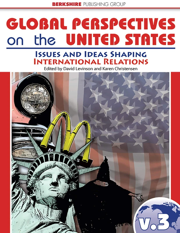 Global Perspectives on the United States Volume 3: Issues and Ideas Shaping International Relations - Image 1