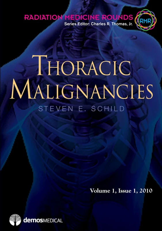 Thoracic Malignancies: 1 (Radiation Medicine Rounds) - Image 1