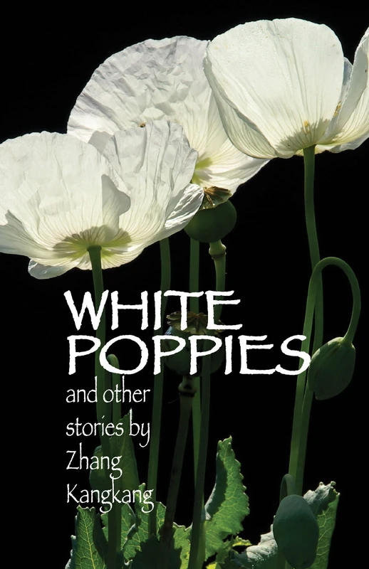 White Poppies and Other Stories: 153 (Cornell East Asia Series) - Image 1