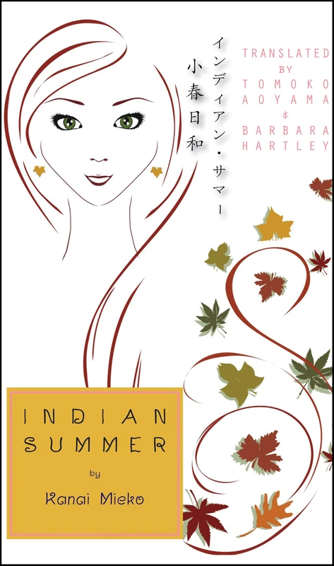 Indian Summer: A Novel: 155 (New Japanese Horizons)