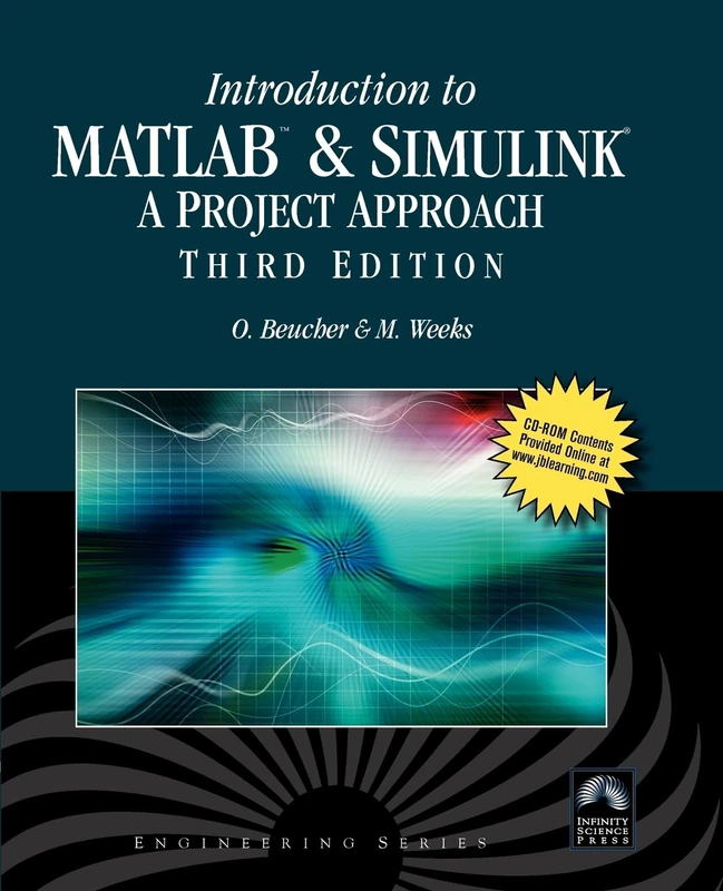 Introduction to MATLAB & SIMULINK A Project Approach (Engineering)