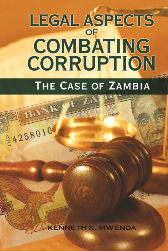 Legal Aspects of Combating Corruption: The Case of Zambia - Image 1