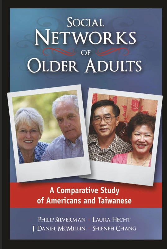 Social Networks of Older Adults: A Comparative Study of Americans and Taiwanese - Image 1