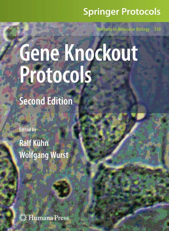 Humana Gene Knockout Protocols: 530 - Methods in Molecular Biology