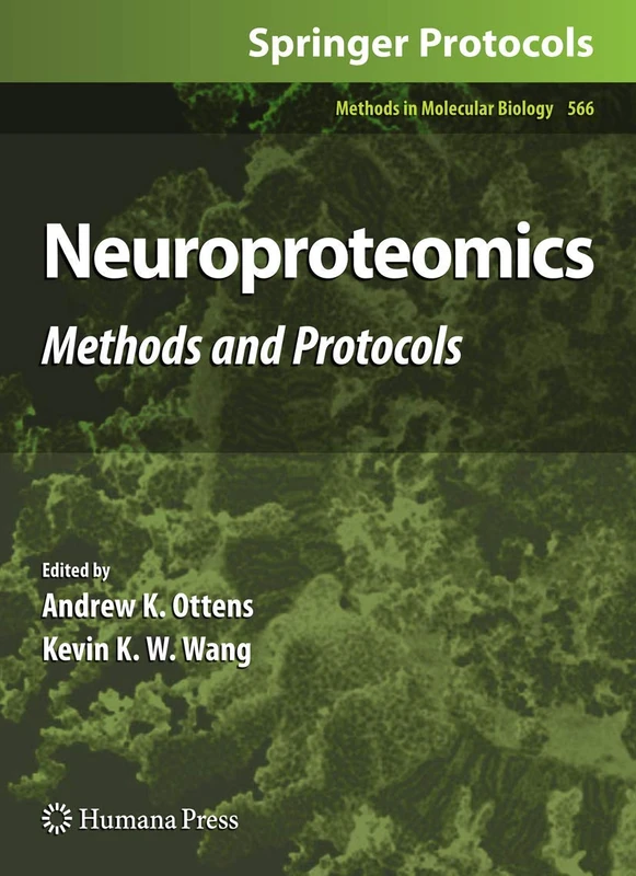 Humana Neuroproteomics: Methods and Protocols 566 Book