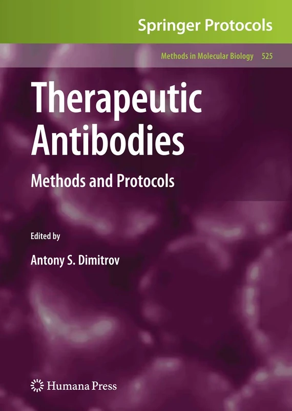 Humana Therapeutic Antibodies: Methods and Protocols 525
