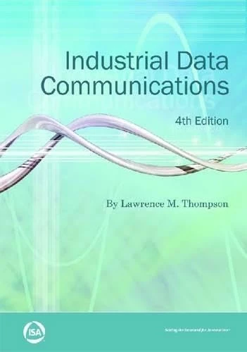 Industrial Data Communications - ISA Resources for Measurement