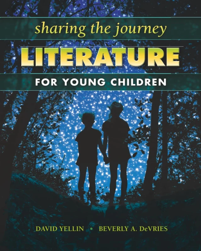 Sharing the Journey: Literature for Young Children