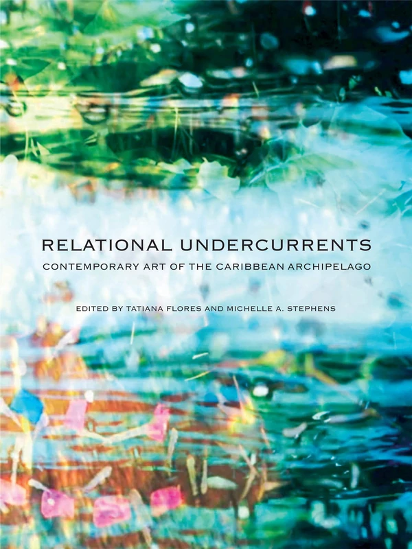Relational Undercurrents - Contemporary Art of the Caribbean - Image 1