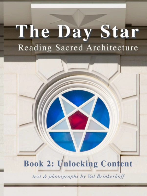 The Day Star: Reading Sacred Architecture, Bk. 2: Unlocking Content - Image 1