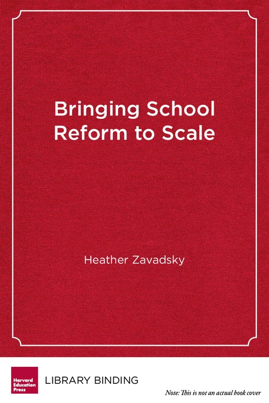 Bringing School Reform to Scale: Five Award-Winning Urban Districts (Educational Innovations Series)