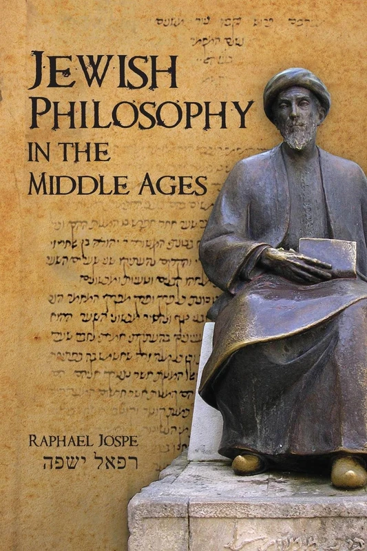 Jewish Philosophy in the Middle Ages (Emunot: Jewish Philosophy and Kabbalah)