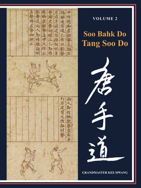 Soo Bahk Do & Tang Soo Do: Volume 2