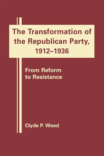 Transformation of the Republican Party, 1920-1940: From Reform to Resistance - Image 1