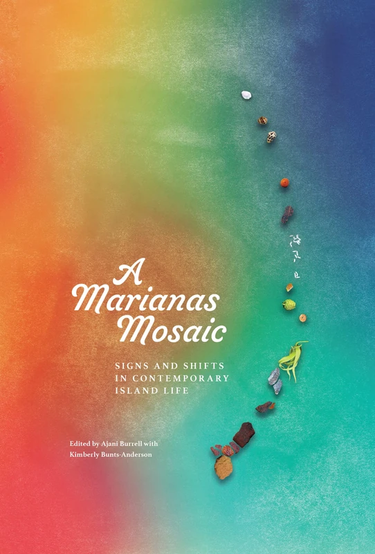 A Marianas Mosaic: Signs and Shifts in Contemporary Island Life - Image 1