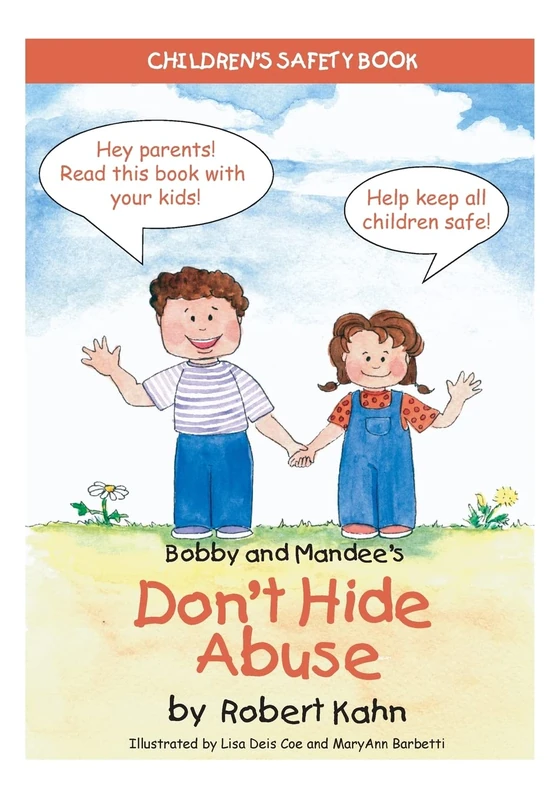 Bobby and Mandee's Don't Hide Abuse: Children's Safety Book - Image 1