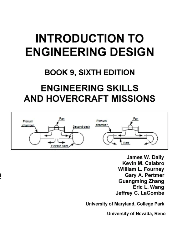 Introduction to Engineering Design: Book 9, 6th Edition: Engineering Skills and Hovercraft Missions - Image 1