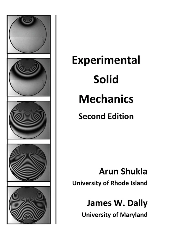 Experimental Solid Mechanics - College House Enterprises LLC