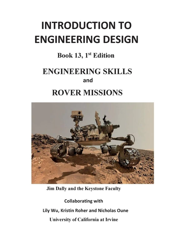 Introduction to Engineering Design: Engineering Skills and Rover Missions