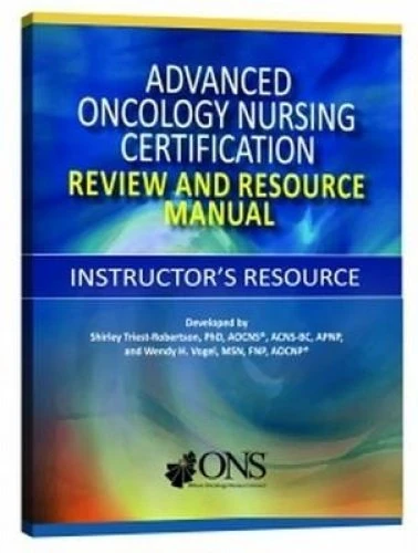 Advanced Oncology Nursing Certification Instructor's Resource - Image 1
